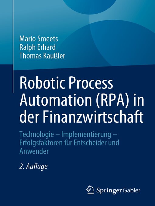 Title details for Robotic Process Automation (RPA) in der Finanzwirtschaft by Mario Smeets - Available